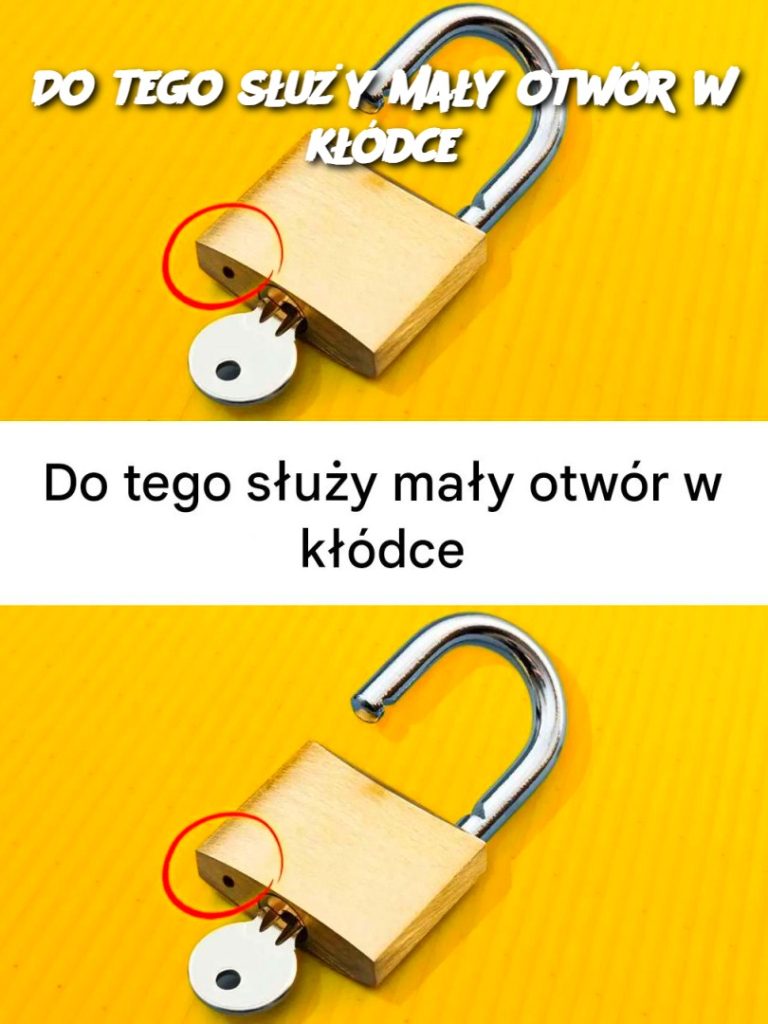 Do tego służy mały otwór w kłódce